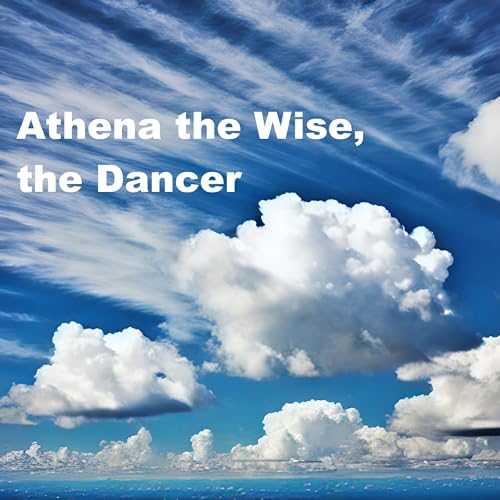 Image of Athena the Wise, the Dancer