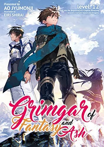 Grimgar of Fantasy and Ash: Volume 12 (Light Novel)