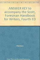 ANSWER KEY to accompany the Scott, Foresman Handbook for Writers, Fourth ED 0673973646 Book Cover