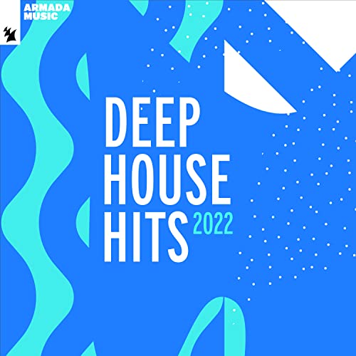 Deep House Hits 2022 by VARIOUS ARTISTS on Amazon Prime Music