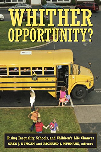 Whither Opportunity?: Rising Inequality, Schools, and Children's Life Chances (Copublished with the PDF Ebook En Ligne