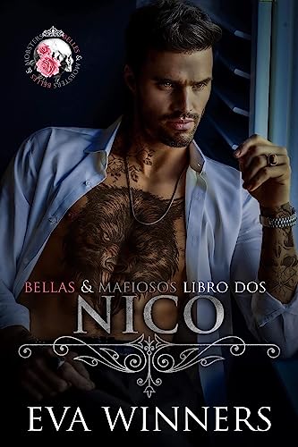 Nico: Romance de Mafia (Bellas & Mafiosos nº 2)