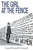 The Girl at the Fence 1634980468 Book Cover