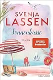 Sonnenküsse: Roman (Küstenliebe, Band 2) - Svenja Lassen 