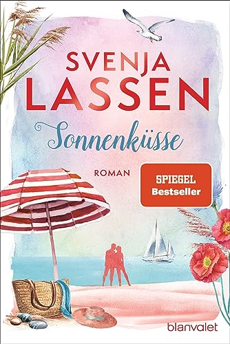 Preisvergleich Produktbild Sonnenküsse: Roman (Küstenliebe, Band 2)