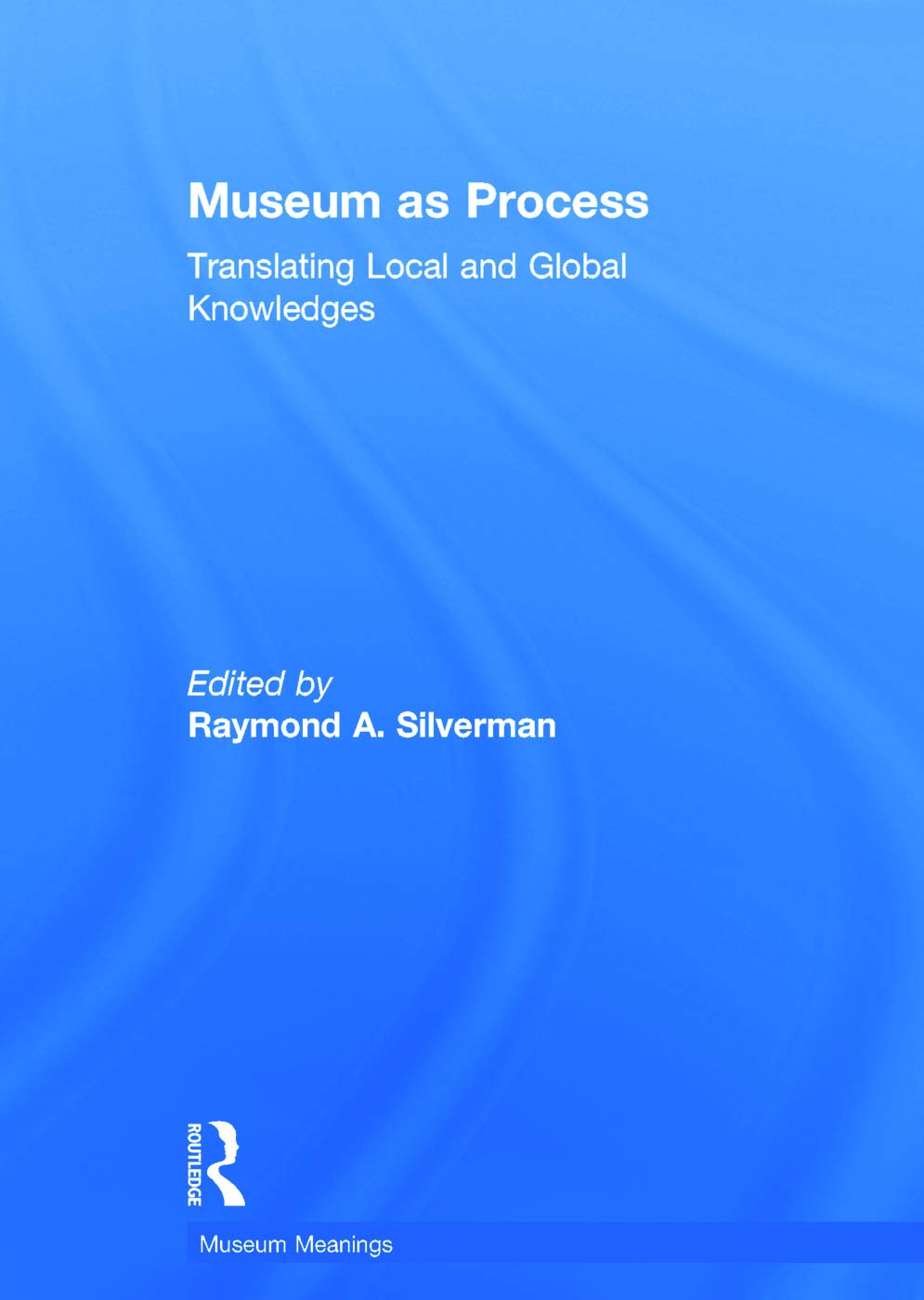 Museum as Process décrypte la gestion des connaissances locales et mondiales