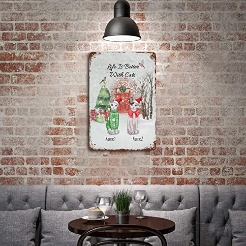 Cat Lover Girls Gifts Metal Sign Custom Metal Signs Outdoor Life Is Better With Cats Personalize Cat's Name Personalized Wall Decor Metal Signs Hanging Wall Plaque Kitchen 8"X12" #TOP4