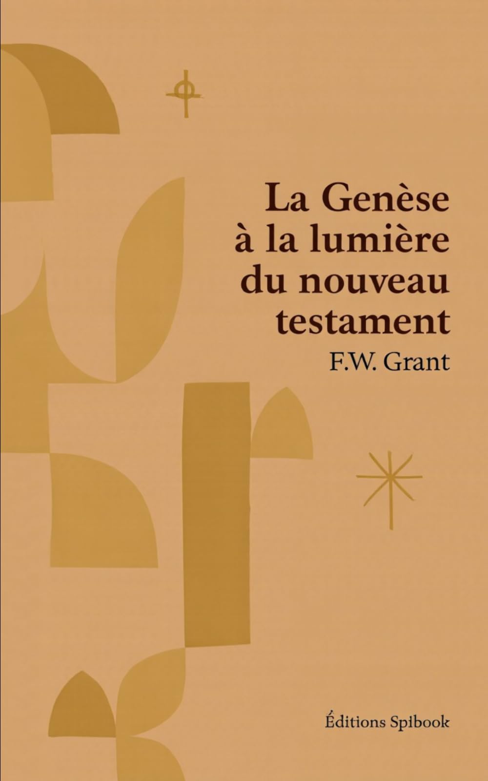 La Genèse à la lumière du nouveau testament