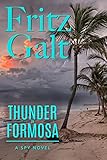 Thunder in Formosa (Mick Pierce Spy Thrillers Book 2)