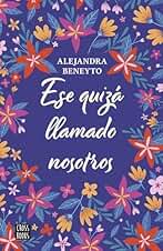 Ese quizá llamado nosotros (Ficción)