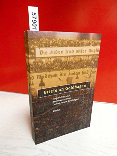 Briefe an Goldhagen (German Edition)