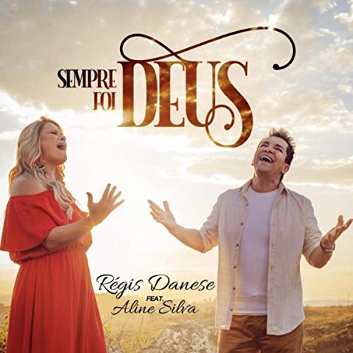 Regis Danese feat. Aline Silva