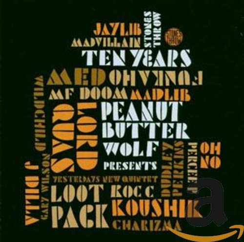 Peanut Butter Wolf Presents Stones Throw