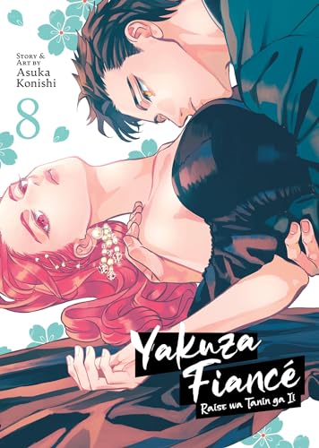 Yakuza Fiancé: Raise wa Tanin ga Ii Vol. 8 - image 1