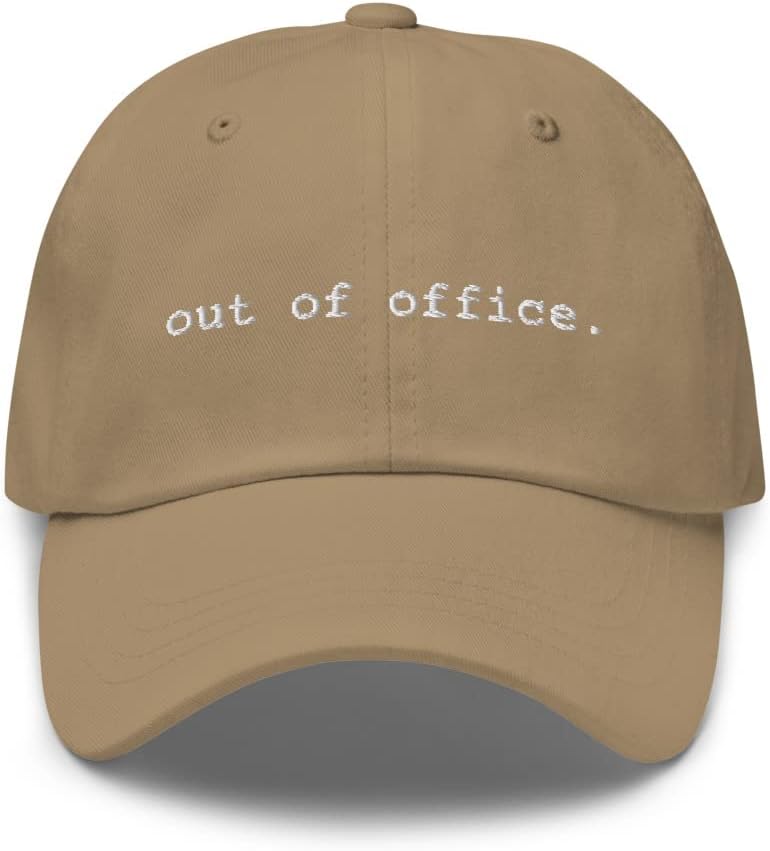 Out of Office Hat (Embroidered Dad Cap)