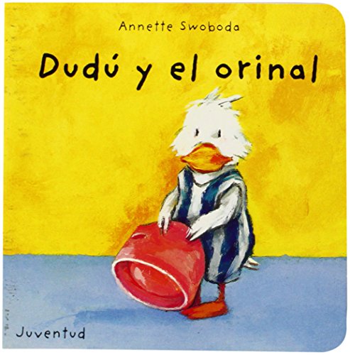 Dudú y el orinal (Spanish Edition)