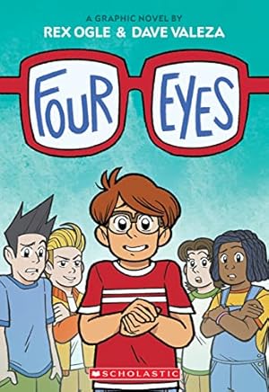 Four Eyes: A Graphic Novel