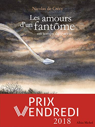 Les Amours d'un fantôme en temps de guerre Les Amours d'un fantôme en temps de guerre