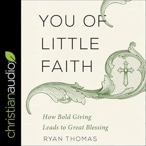 You of Little Faith Audiolivro Por Ryan Thomas capa