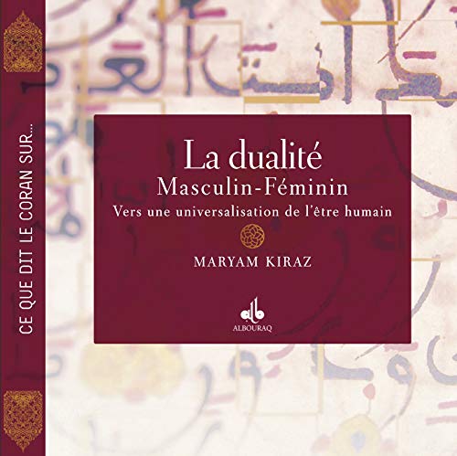 La dualité masculin-féminin : Vers une universalisation de l'être humain