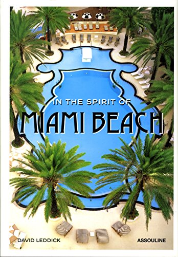 In the Spirit of Miami Beach [Lingua Inglese]