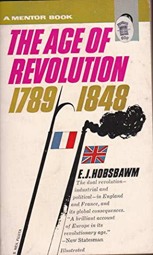 The Age of Revolution 0451621794 Book Cover