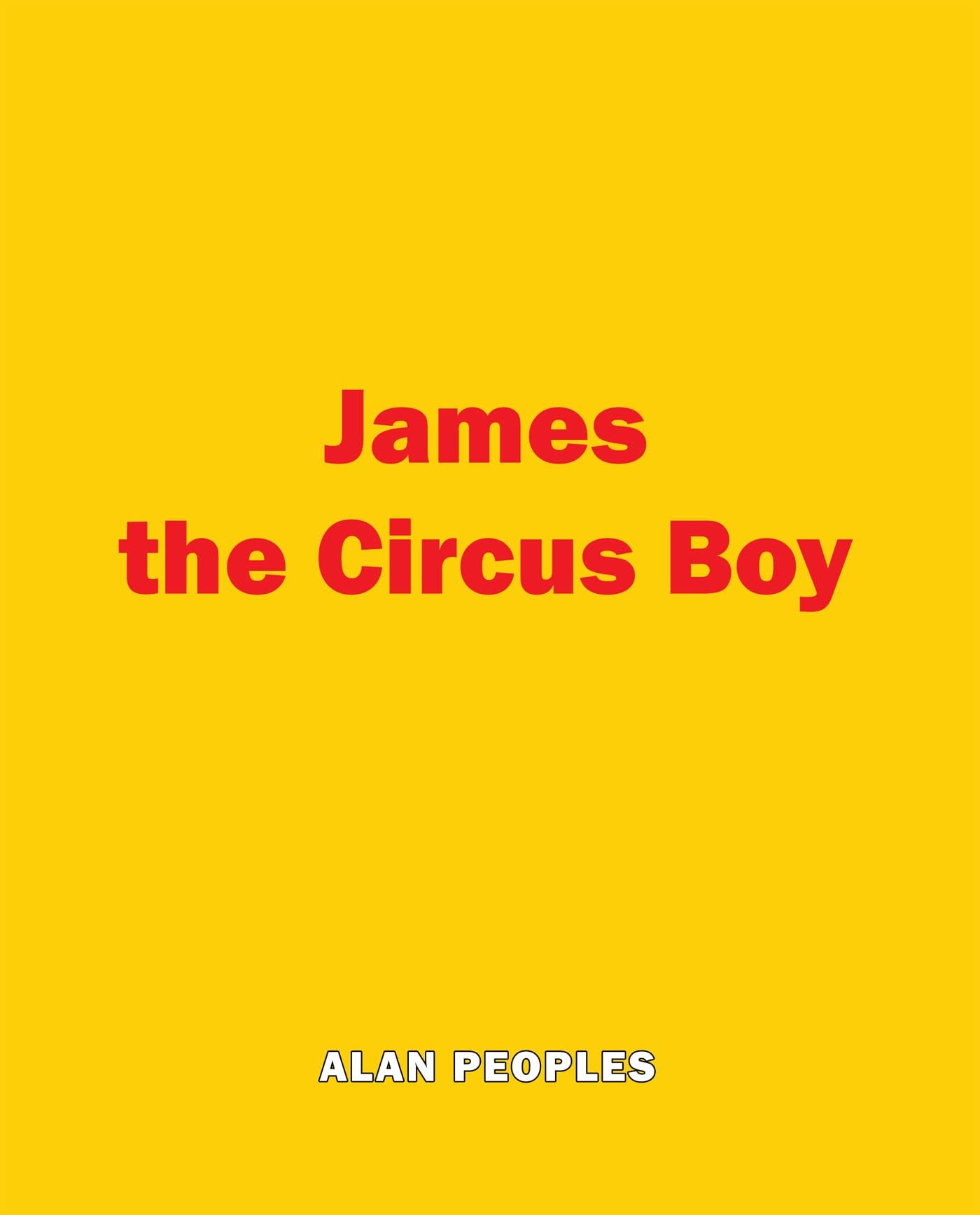 James the Circus Boy