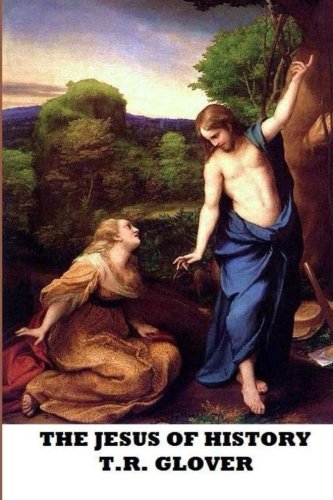 The Jesus of History 1483910830 Book Cover