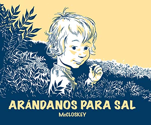 Arandanos para Sal (Álbumes ilustrados) Arandanos para Sal (Álbumes ilustrados)