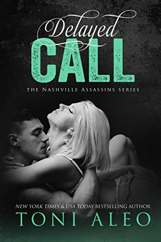 Delayed Call (Nashville Assassins Book 9)