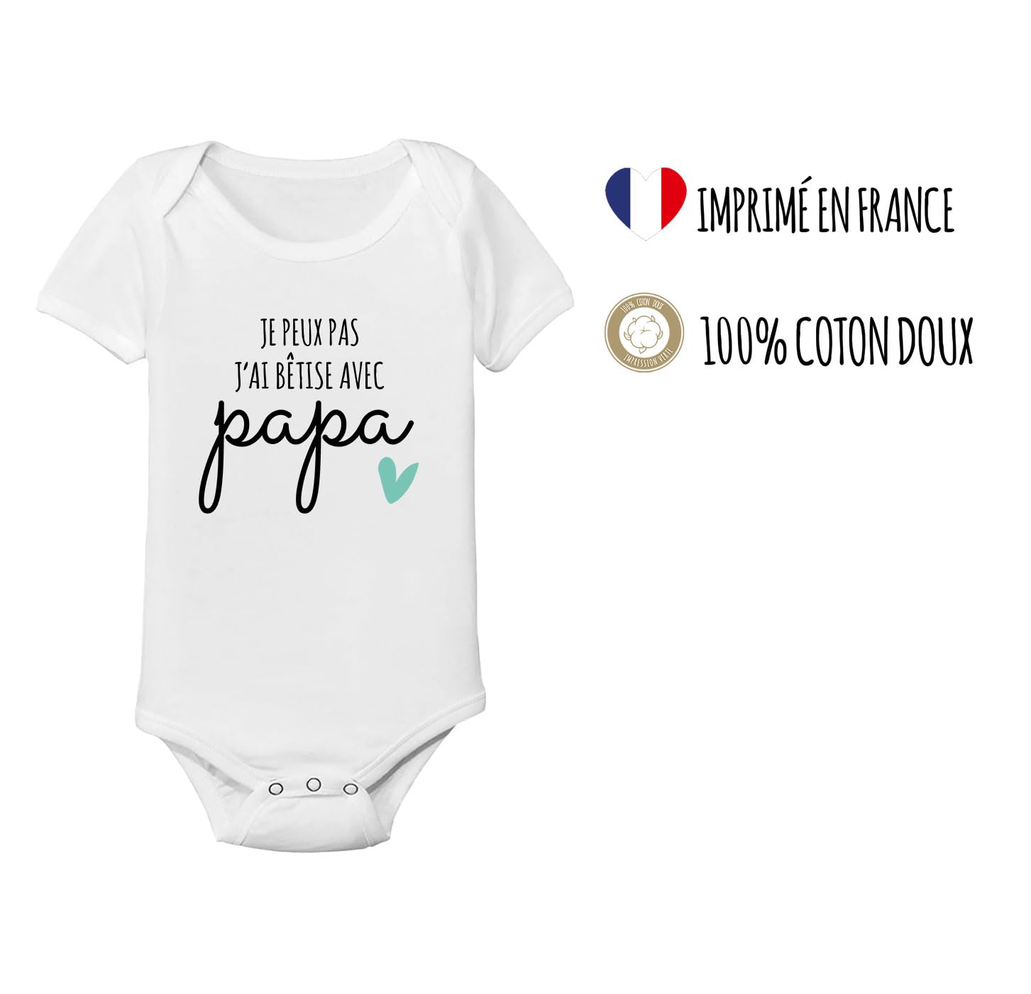 Body Bébé Garçon Ou Fille Je Peux Pas J'ai Bêtise Avec Papa Idée Cadeau Naissance Noël Anniversaire - Imprimé en France