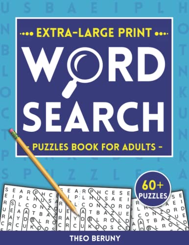 Extra-Large Print Word Search Puzzles Book For Adults: 60+ Word Search Puzzles With Trivia Questions