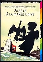 Alerte à la marée noire 2070543242 Book Cover