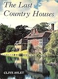 The Last Country Houses