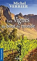 VIGNES DU BOUT DU MONDE 2844947247 Book Cover