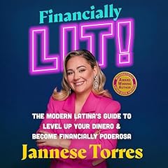 Financially Lit! Audiolibro Por Jannese Torres arte de portada