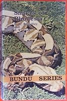 Snakes of Rhodesia (Bundu series) B0006CM8SE Book Cover