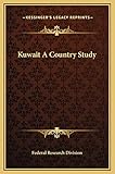 Kuwait A Country Study