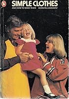 Simple Clothes and How to Make Them (Penguin Handbooks) 0140462651 Book Cover