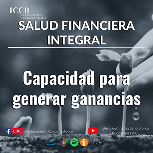 Capacidad para generar ganancias Podcast Por  arte de portada