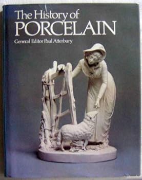 Hardcover The History of porcelain Book