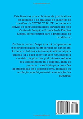 Como o Cespe erra: Gestão de Saúde: 18
