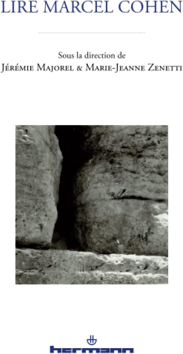 Lire Marcel Cohen (HR.HORS COLLEC.) (French Edition)