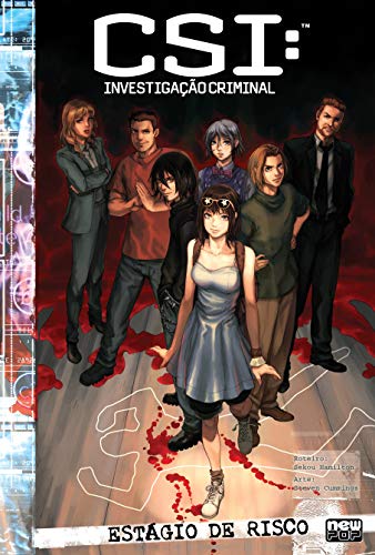 CSI: Investigação Criminal - Estágio de Risco