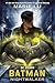 Batman: Nightwalker (DC Icons Series)