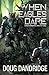 When Eagles Dare (Four Horsemen Tales)