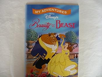 Paperback My Adventures with Disney's Beauty and the Beast (2002) Book