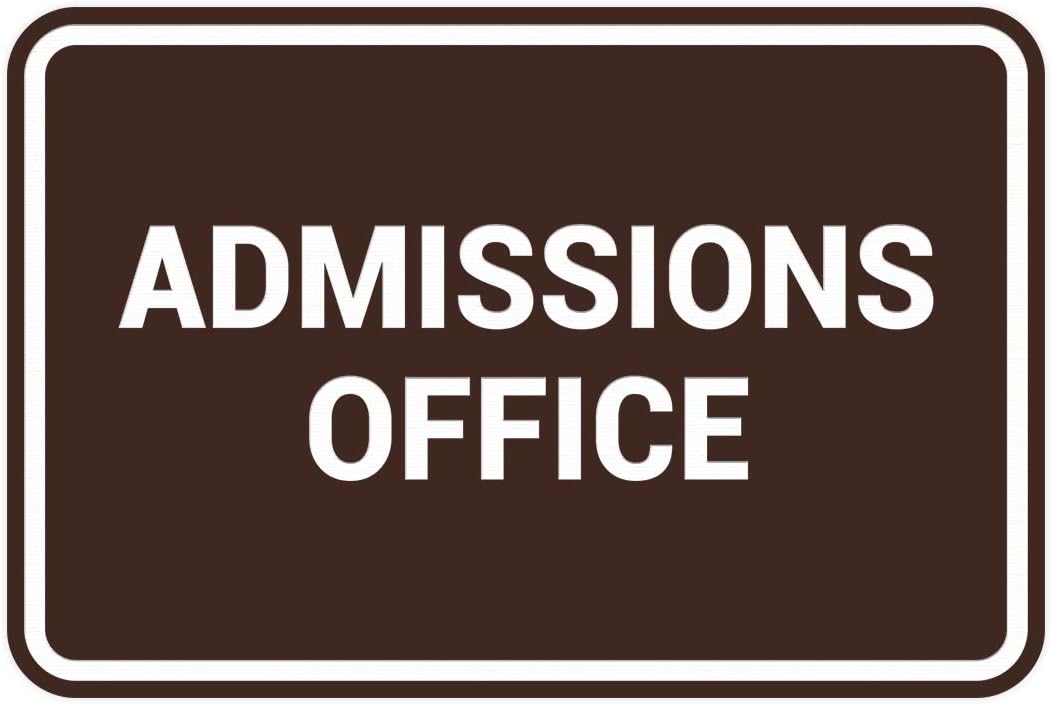 Signs ByLITA Classic Admissions Office Sign with Adhesive Tape, Mounts On Any Surface, Weather Resistant, Indoor/Outdoor Use (Dark Brown) - Large