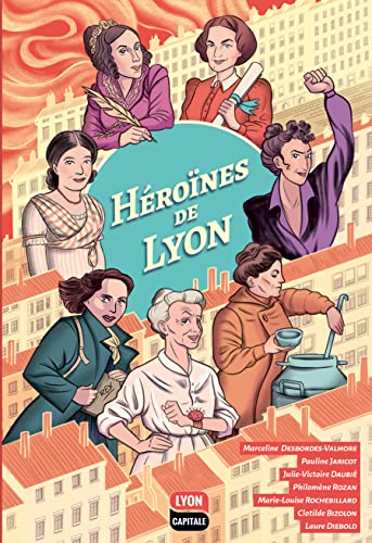 Héroïnes de Lyon