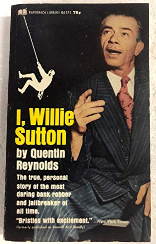 I, Willie Sutton B000IMA85W Book Cover